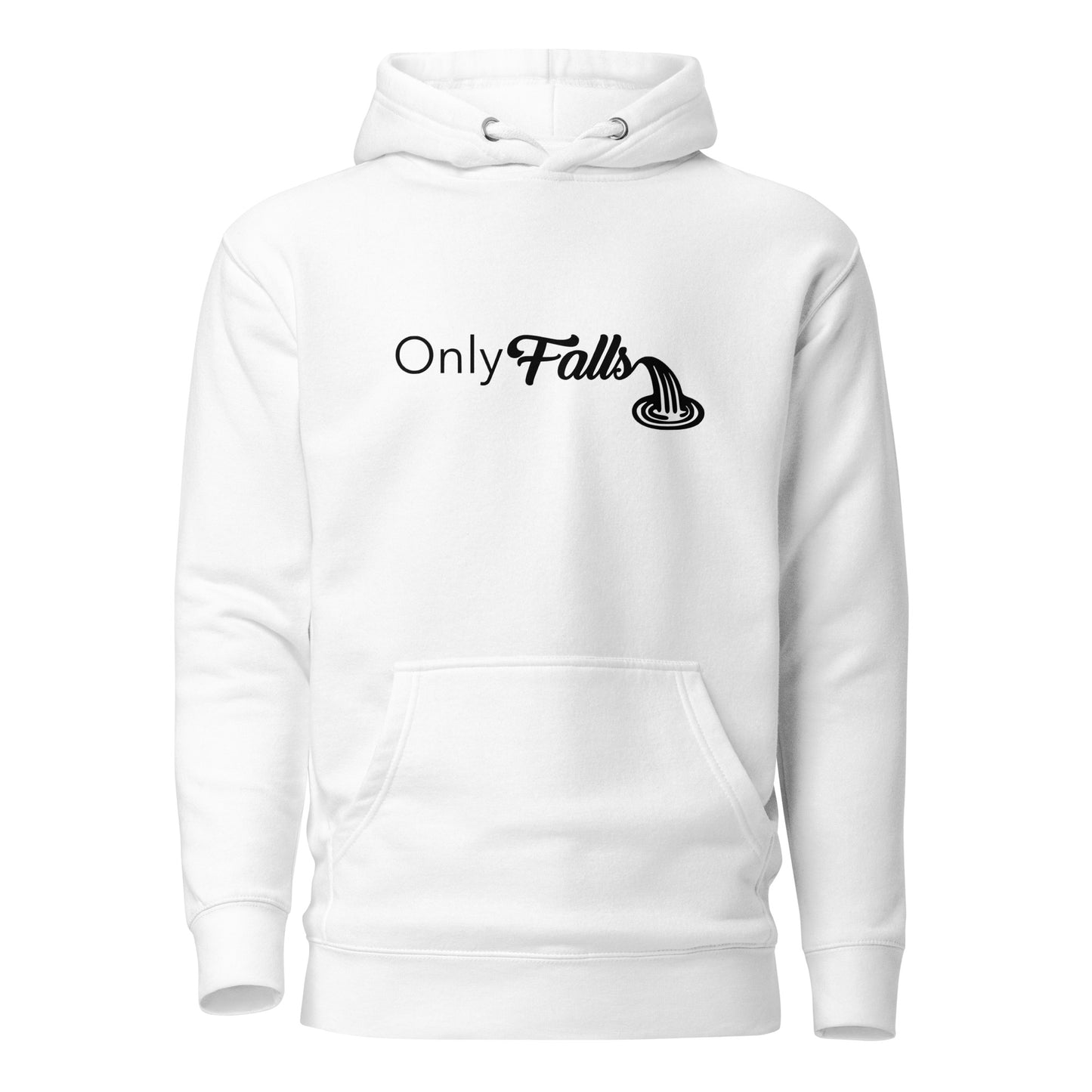 Only Falls Hoodie